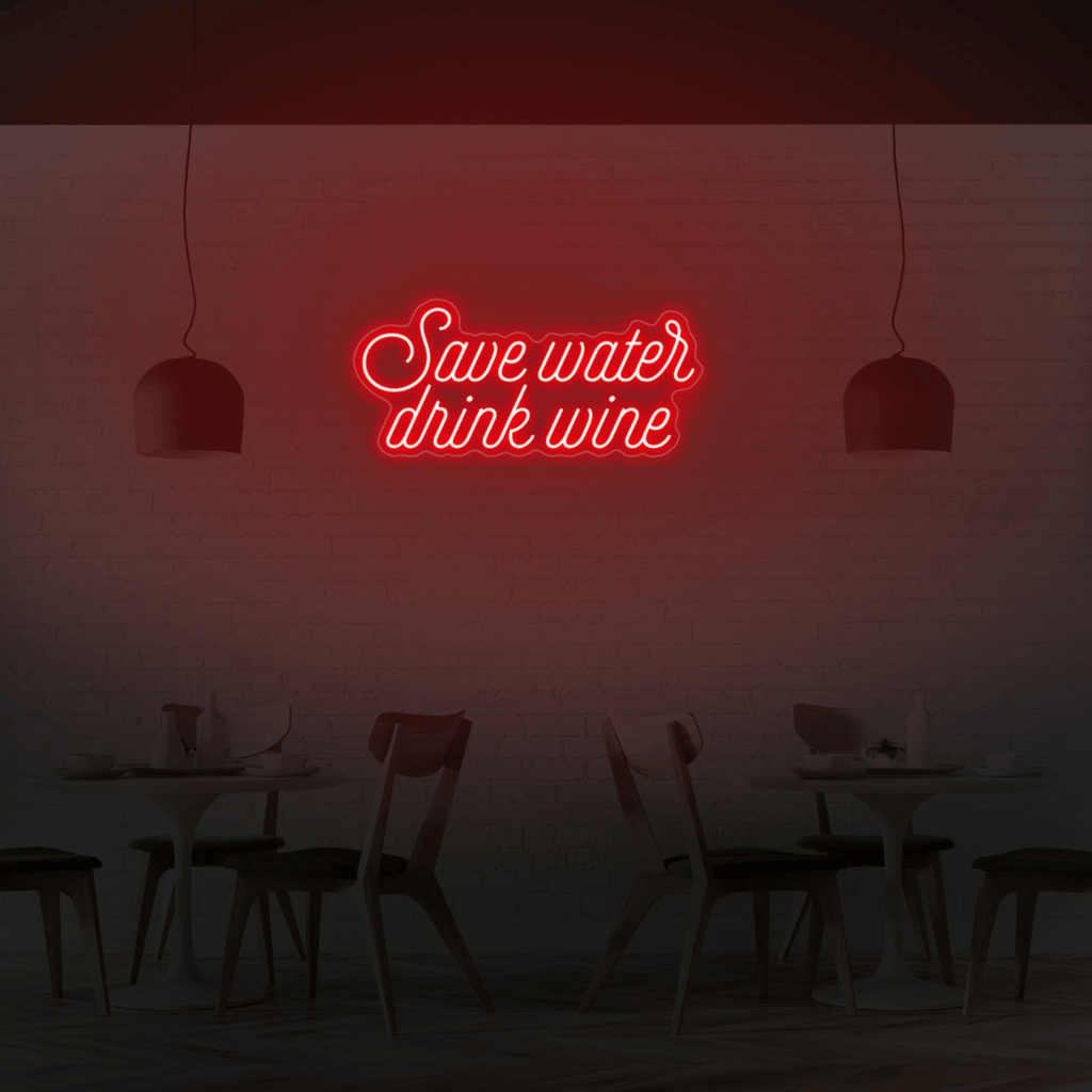 Save water drink wine